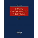 Novinky v gastroenterologii a hepatologii III - Julius Špičák – Hledejceny.cz