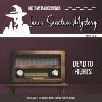 Inner Sanctum Mystery: Dead to Rights – Hledejceny.cz