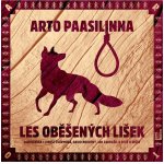 Les oběšených lišek - Arto Paasilinna – Hledejceny.cz