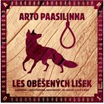 Les oběšených lišek - Arto Paasilinna – Zboží Dáma