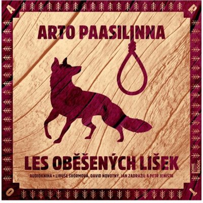 Les oběšených lišek - Arto Paasilinna