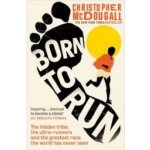 Born To Run MCDougall Christopher – Hledejceny.cz