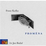 Proměna - Franz Kafka - 2 - čte Jan Budař – Hledejceny.cz
