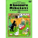 O kocouru mikešovi a jeho přátelích 2 DVD – Hledejceny.cz