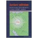Jazykové milénium : slovanská kontrakce a její český zdroj - Marvan, Jiří – Hledejceny.cz