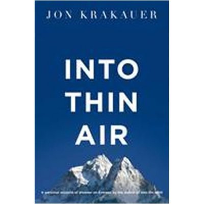 Into Thin Air - J. Krakauer – Sleviste.cz