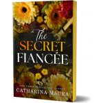 The Secret Fiancee - Catharina Maura – Hledejceny.cz