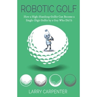 Robotic Golf