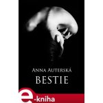 Bestie - Anna Auterská – Zboží Mobilmania