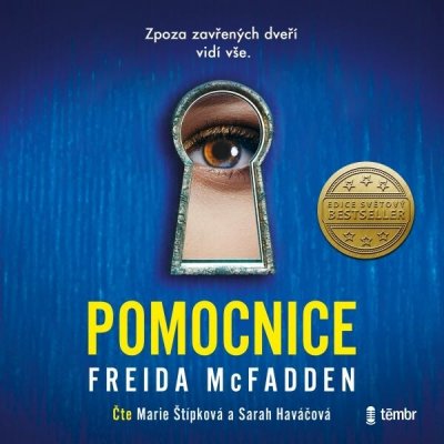 Pomocnice - Freida McFadden - čte Marie Štípková,Sarah Haváčová – Hledejceny.cz