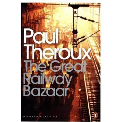 Great Railway Bazaar - Theroux, Paul – Zboží Mobilmania