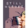 Hra na PC Still Heroes