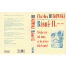 Básně II. 1985-1986 Někdy jste tak sami, až to prostě dává smysl Bukowski Charles