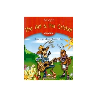 Storytime 2 The Ant and the Cricket - Pupil´s Book + audio CD/DVD ROM PAL – Zboží Mobilmania