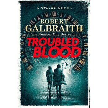 Troubled Blood - Robert Galbraith