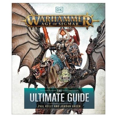 Warhammer Age of Sigmar Ultimate Guide DK – Zboží Dáma