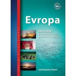 Evropa - Školní atlas pro ZŠ a víceletá gymnázia – Hledejceny.cz