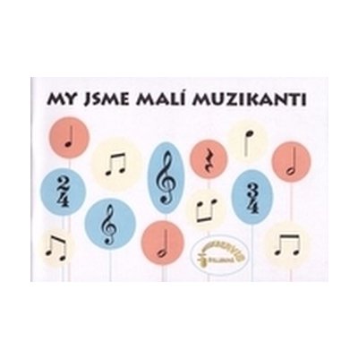 My jsme malí muzikanti – Hledejceny.cz