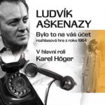 Bylo to na váš účet - Ludvík Aškenazy – Hledejceny.cz