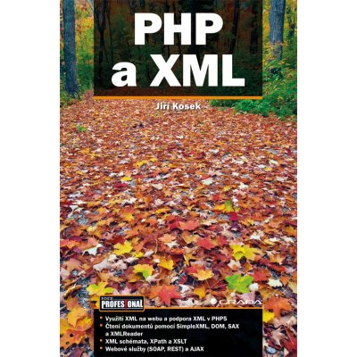 PHP a XML - Kosek Jiří