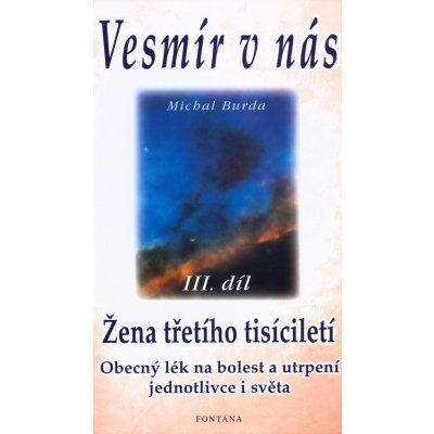 Vesmír v nás III – Sleviste.cz
