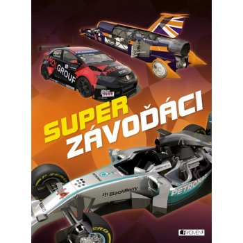 Super závoďáci - autorů kolektiv