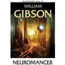 Kniha Neuromancer - Mistrovská díla SF - Gibson William