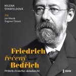 Friedrich řečený Bedřich - Milena Štráfeldová – Hledejceny.cz