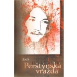 Perštýnská vražda aneb Dávný storky - Hrabalik Petr – Hledejceny.cz