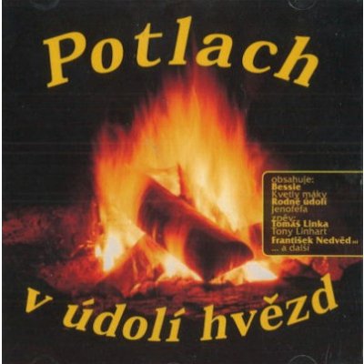 Nedvěd František - Potlach v údolí hvězd CD – Hledejceny.cz