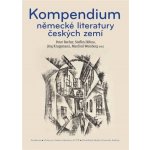 Kompendium německé literatury českých zemích - Becher Peter – Zboží Mobilmania