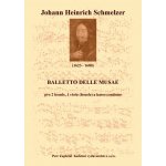 Schmelzer Johann Heinrich Balletti delle Musae Archív Kroměříž A 917 – Hledejceny.cz