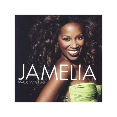 Jamelia - Walk With Me CD – Hledejceny.cz