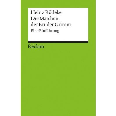 Die Märchen der Brüder Grimm