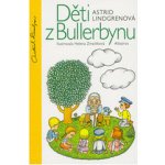 Děti z Bullerbynu (Astrid Lingrenová) ( – Sleviste.cz