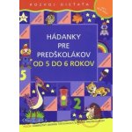 Hádanky pre predškolákov od 5 do 6 rokov – Sleviste.cz