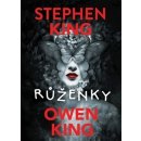 Růženky - Stephen King, Owen King