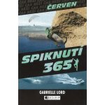 Spiknutí 365 - Červen - Gabrielle Lord – Hledejceny.cz