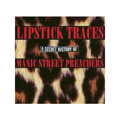 2 Manic Street Preachers - Lipstick Traces - A Secret History Of Manic Street Preachers CD – Zboží Mobilmania