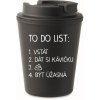 Termosky Giftela TO DO LIST BÝT ÚŽASNÁ černý termohrnek 300 ml