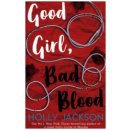 Kniha Good Girl, Bad Blood - Holly Jackson