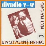 Pěst na oko, Divotvorný hrnec CD – Hledejceny.cz