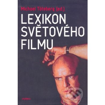 Lexikon světového filmu - Töteberg Michael
