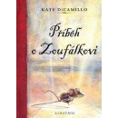 Příběh o Zoufálkovi - Kate DiCamillo