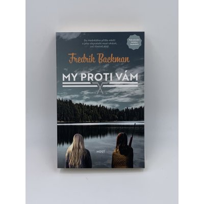 My proti vám brož. - Fredrik Backman – Hledejceny.cz