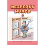 Nezbedův humor 4 – Sleviste.cz