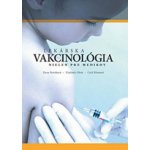 Lekárska vakcinológia - Kolektív autorov – Hledejceny.cz
