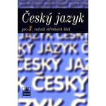 Český jazyk pro 3. ročník SŠ - Čechová Marie, Kolektiv – Zboží Dáma