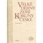 Velké dějiny zemí Koruny české XIII. - Antonín Klimek – Hledejceny.cz