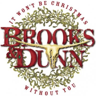 Brooks & Dunn It Won't Be Christmas Without You CD – Hledejceny.cz